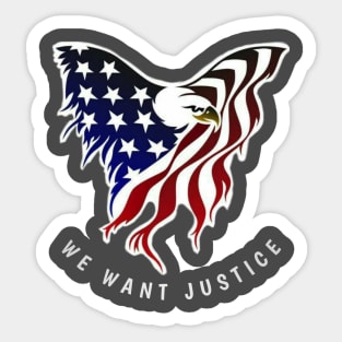 WE WANT JUSTICE Sticker